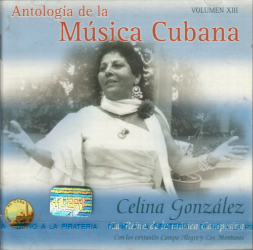 Celina Gonzalez (CD Antologia de la Musica Cubana Vol#13) CDCU-486313 n/az