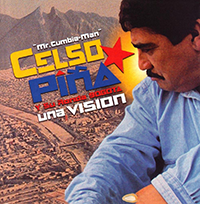 Celso Pina (Mr Cumbia Man) (CD Una Vision) WEA-60770