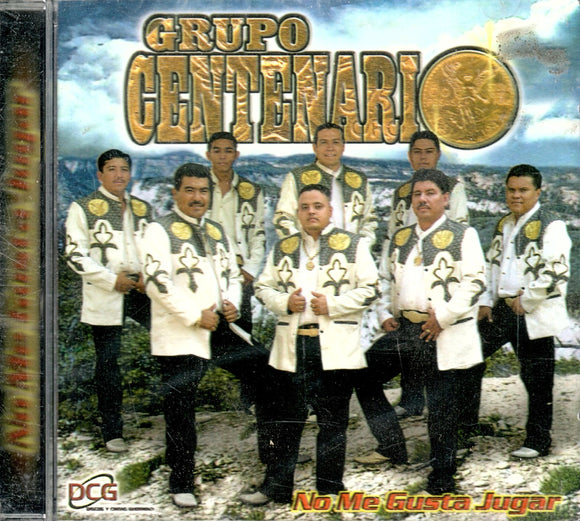 Centenario, Grupo (CD No Me Gusta Jugar) DCG-013 OB