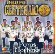 Centenario (CD Puras Nortenas 16 Exitos) BRCD-324