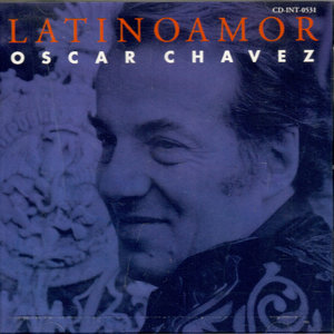 Oscar Chavez (CD Latinoamor IM-405317)