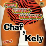 Chaf y Kely (CD Vol#2 Super Cuentos Colorados) CDM-998