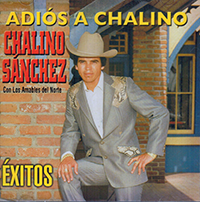 Chalino Sanchez (CD Adios A Chalino) Sony-305137