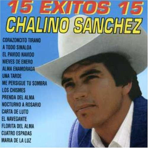 Chalino Sanchez (CD 15 Exitos 15) Sony-305134