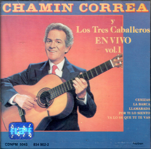 Chamin Correa y Los Tres Caballeros (CD En Vivo Vol. 1) 7509967250433 n/az