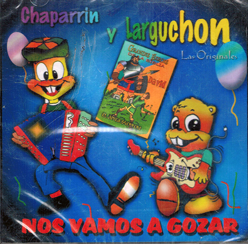Chaparrin Y Larguchon (CD Nos Vamos A Gozar)