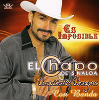 Chapo De Sinaloa (CD Es Imposible) Con Banda CAN-811