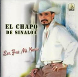 Chapo De Sinaloa (CD Esa Fue Mi Novia) DL-920