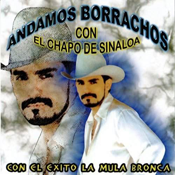 Chapo De Sinaloa (CD Andamos Borrachos) DL-926