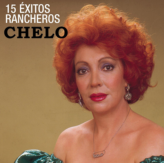 Chelo (CD 15 Exitos Rancheros) Sony-305105