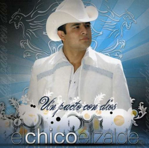 Francisco El Chico Elizalde (CD Un Pacto Con Dios) Univ-174726 N/AZ