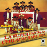 Chilacachapa Banda (CD Mañanitas Y Las Del Estilo De) CDC-2268 OB