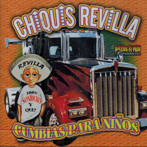 Chiquis Revilla (CD Cumbias Para Ninos) Papi-1002