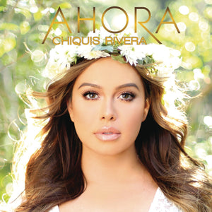 Chiquis Rivera (CD Ahora Sony-181313)