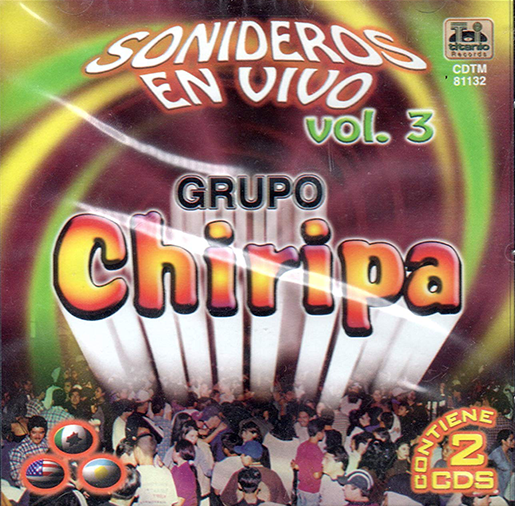 Chiripa (CD Sonideros En Vivo Volumen 3) CDTM-81132