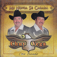 Chuy Vega (CD Mi Novia Se Casaba) Con Banda Zaud-7004