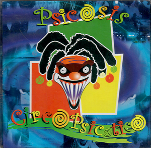Circo Psicotico (CD Psicosis) cd-ska-4020