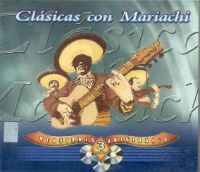 Clasicas con Mariachi (3CD Mariachi: Mexico, y Mexico 70 de Pepe Lopez) Fono-177953