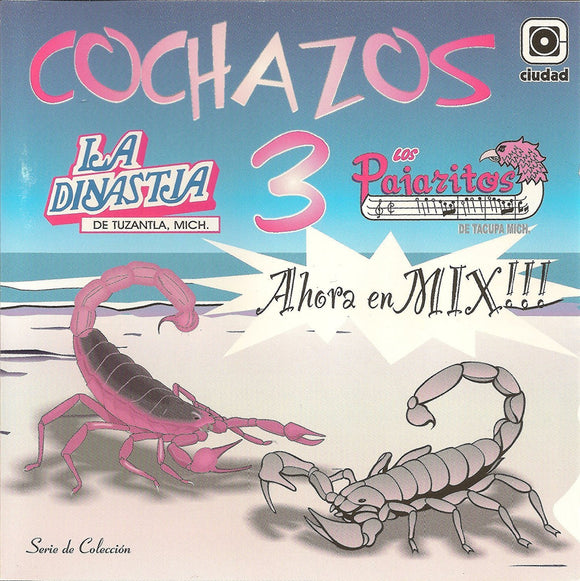 Cochazos En Tierra Caliente (CD Vol#3 Ahora en Mix) CDCC-2347)