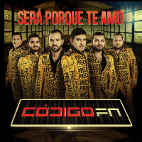 Codigo FN (CD Sera Porque Te Amo) UMGX-840106