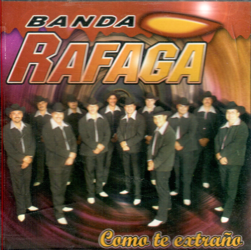 Rafaga (CD Como te Extrano) Cdim-0656