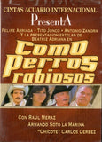 Como Perros (DVD Pelicula) CAN-033 CH