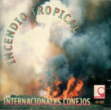 INTERNACIONALES CONEJOS (CD INCENDIO TROPICAL) CD-025