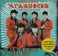 Atardecer, Conjunto (CD Se Va Muriendo Mi Alma) More-764928400426 OB