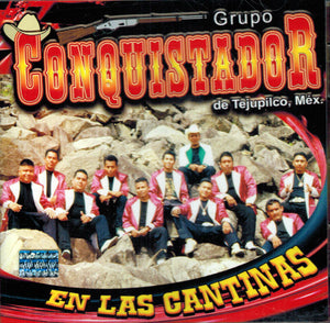 Conquistador De Tejupilco (CD En Las Cantinas CDE-2158)
