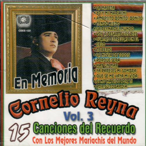 Cornelio Reyna (CD Canciones del Recuerdo Vol.#3, con Mariachi) Cdee-122