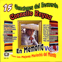 Cornelio Reyna (CD 15 Canciones Del Recuerdo Volumen 1) CDEE-120