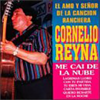 Cornelio Reyna (CD El Amo Y Senor De La Cancion Ranchera) CDN-13562