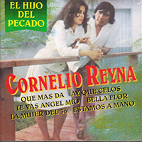 Cornelio Reyna (CD El Hijo Del Pecado) CDN-13566