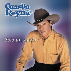 Cornelio Reyna Jr (CD Solo Un Sueno) Sony-84779 N/az CUT ON BARCODE