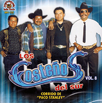 Costenos Del Sur (CD Vol#8 Corrido A Paco Stanley) ARC-135 OB