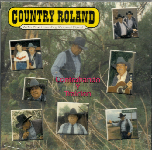 Country Roland Band (CD Contrabando Y Traicion) 750934102522