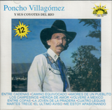 Poncho Villagomez, Coyotes del Rio Bravo (CD Entre Cadenas) Cdb-159
