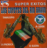 Coyotes Del Rio Bravo (CD 15 Super Exitos) CDFM-2006