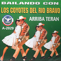 Coyotes del Rio Bravo (CD Bailando Con) CDAM-2029 OB
