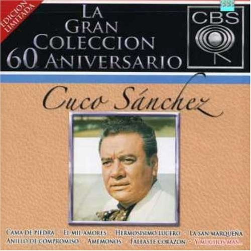 Cuco Sanchez (2CD La Gran Coleccion 60 Aniversario Edicion Limitada) SMEM-829427