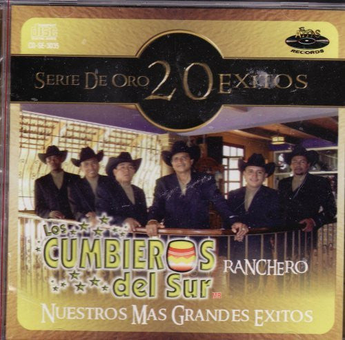 Cumbieros del Sur (CD 20 Exitos Rancheros Serie de Oro AMS-3035)