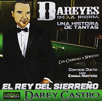 Dareyes De La Sierra (CD Un Historia De Tantas) Darca-2121