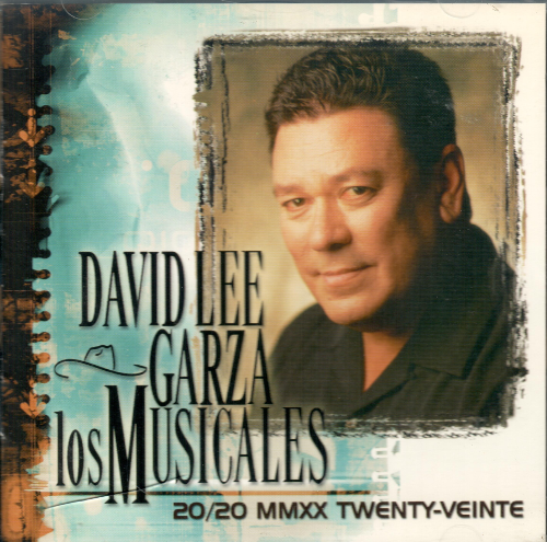 David Lee Garza Y Los Musicales (CD 20/20 Mmxx Twenty-Veinte) 037628374329 n/az