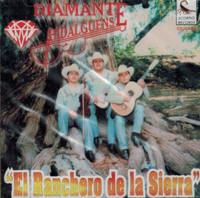 Diamante Hidalguense (CD El Ranchero De La Sierra) CDJGI-029