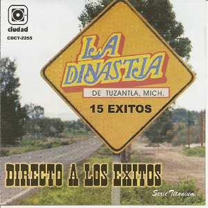 Dinastia De Tuzantla (CD 15 Exitos Directo a Los Exitos) Ciudad-2255