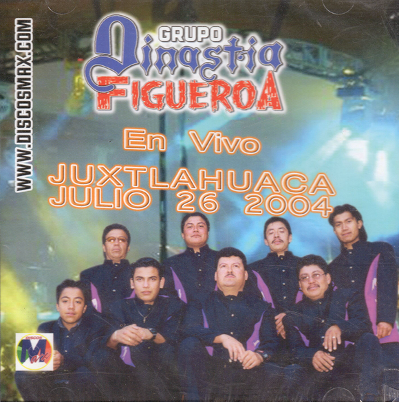 Dinastia Figueroa (CD En Vivo Juxtlahuaca Julio 26, 2004) DM-127
