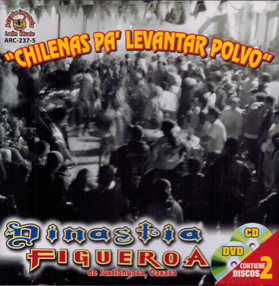 Dinastia Figueroa (CD/DVD Chilenas Pa' Levantar Polvo) ARC-237 OB