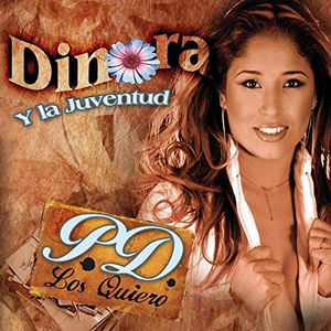 Dinora Y La Juventud (CD P.D. Los Quiero) Univ-351435 N/AZ