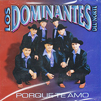 Dominantes Del Norte (CD Porque Te Amo) Joey-3623