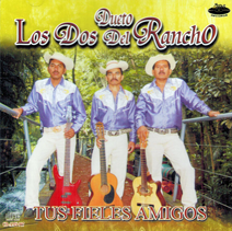 Dos Del Rancho (CD Tus Fieles Amigos) AMS-907